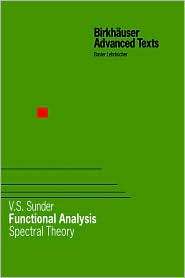   Spectral Theory, (3764358920), V.S. Sunder, Textbooks   