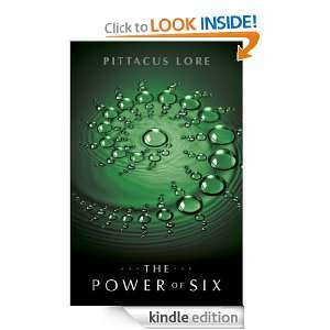 The Power of Six (Lorien Legacies) Pittacus Lore  Kindle 