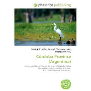  Córdoba Province (Argentina) (9786133825451) Books