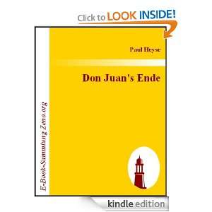Don Juans Ende  Trauerspiel in fünf Akten (German Edition) Paul 