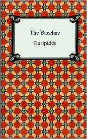 The Bacchae, (1420926705), Euripides, Textbooks   