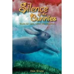  Silence of the Bunnies [Paperback] Dan Stark Books