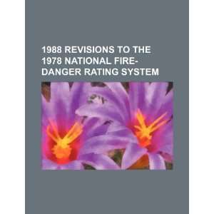   Fire Danger Rating System (9781234406110) U.S. Government Books