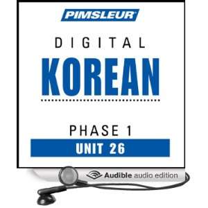  Korean Phase 1, Unit 26 Learn to Speak and Understand Korean 