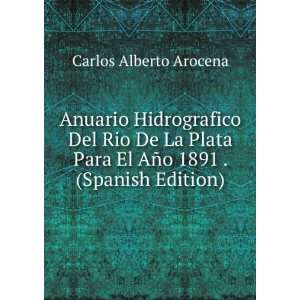  Anuario Hidrografico Del Rio De La Plata Para El AÃ±o 