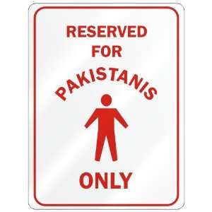   FOR  PAKISTANI ONLY  PARKING SIGN COUNTRY PAKISTAN