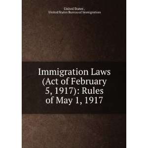   May 1, 1917 United States Bureau of Immigration United States  Books