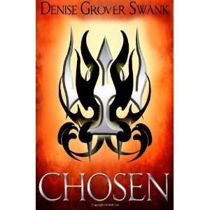 Chosen [Paperback] Denise Grover Swank  Books