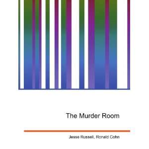  The Murder Room Ronald Cohn Jesse Russell Books