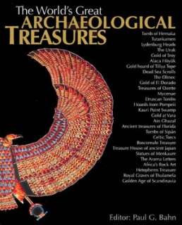   Archaeological Treasures by Paul G. Bahn,   Hardcover