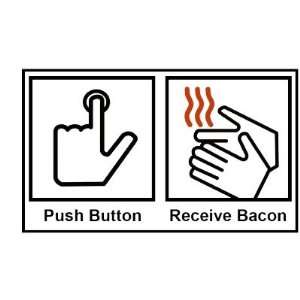  Push Button, Receive Bacon Mug