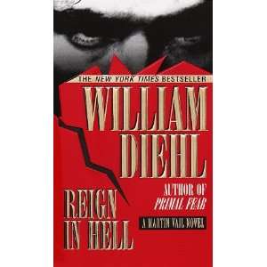   Hell   1st Edition/1st Printing (9780345411440) William Diehl Books