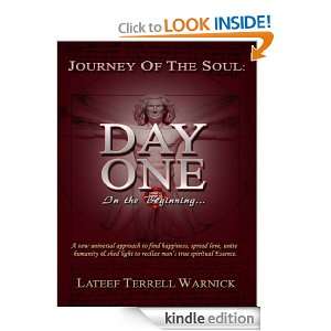   of the Soul Day One Lateef Terrell Warnick  Kindle Store