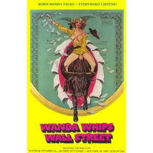 Wanda Whips Wall St Movie Poster (11 x 17 Inches   28cm x 44cm) (1982 