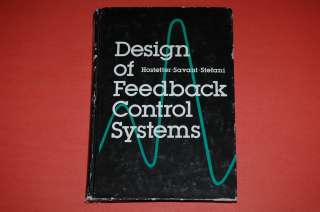 Design of Feedback Control Systems Gene H Hostetter HC  