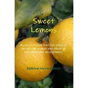  Sweet Lemons (9781445202952) Sinikiwe Joyce Msindo Books