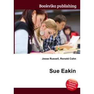  Sue Eakin Ronald Cohn Jesse Russell Books
