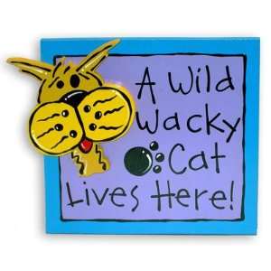  Wacky Cat Sign Wacky Cat Sign by Full Circle Whimsical Art 