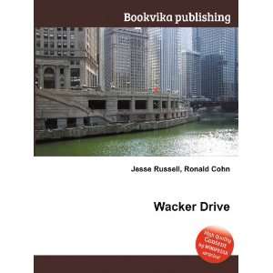  Wacker Drive Ronald Cohn Jesse Russell Books