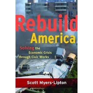   Crisis through Civic Works [Paperback] Scott Myers Lipton Books