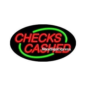  Checks Cashed Flashing Neon Sign 