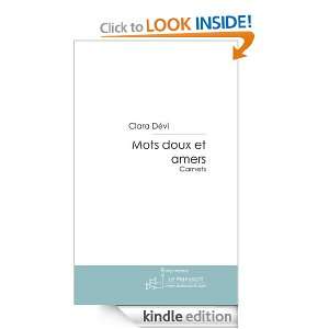 Mots doux et amers (French Edition) Clara DEVI  Kindle 