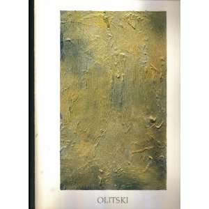  OLITSKI NEW PAINTINGS. JANUARY 9 FEBRURAY 1, 1986. ANDRE EMMERICH 