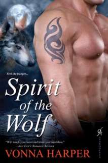   Spirit of the Wolf by Vonna Harper, Kensington 