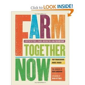  Farm Together Now [Hardcover] Amy Franceschini Books