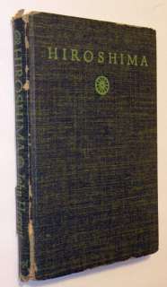 Hiroshima 1946 Hardcover Apparent FIRST edition Atomic Bomb WWII 