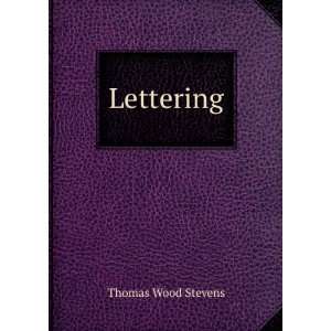 Lettering Thomas Wood Stevens  Books