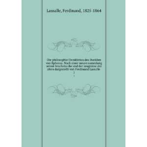   von Ferdinand Lassalle . 1 Ferdinand, 1825 1864 Lassalle Books