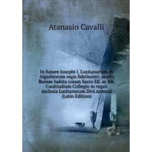   Divi Antonii (Latin Edition) Atanasio Cavalli  Books