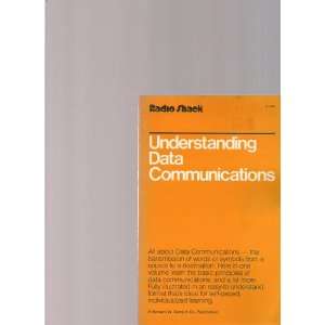 com Understanding Data Communications George E. Friend, John L. Fike 
