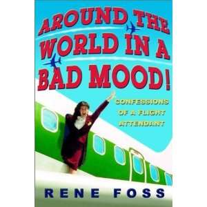   Mood Confessions of a Flight Attendant [Paperback] Rene Foss Books