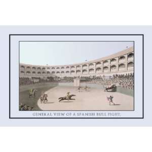   Poster, General View of a Spanish Bull Fight   12x18
