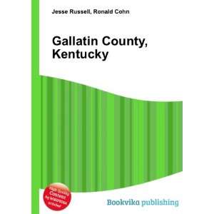    Gallatin County, Kentucky Ronald Cohn Jesse Russell Books
