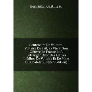   Et De Mme Du Chatelet (French Edition) Benjamin Gastineau Books