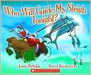 Who Will Guide My Sleigh Jerry Pallotta