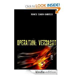 Operation Verdacht (German Edition) Romeo Simon Umbrich  
