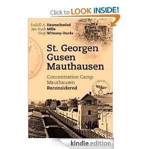 Gusen   Mauthausen Concentration Camp Mauthausen Reconsidered Rudolf 