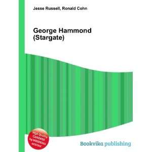    George Hammond (Stargate) Ronald Cohn Jesse Russell Books