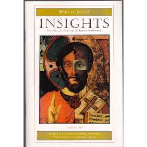 After Selfhood, Insights The Faculty Journal of Austin Seminary, Vol 