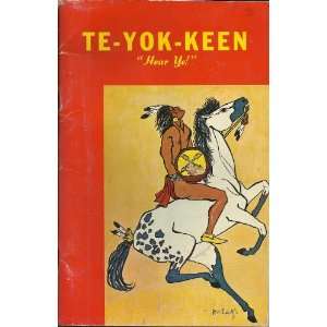 Te yok keen (hear Ye) Gladys Bibee   Editor Price  Books