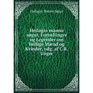  Heilagra manna sÃ¸gur, FortÃ¦llinger og Legender om 