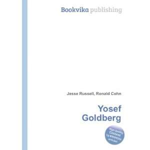 Yosef Goldberg Ronald Cohn Jesse Russell  Books