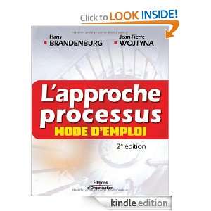 approche processus, mode demploi (ED ORGANISATION) (French Edition 