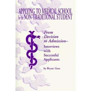   for the Non Traditional Student [Paperback] Bryan W. Goss Books