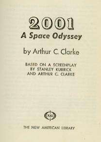 2001 A Space Odyssey Arthur C. Clarke 1968 Hal & Texas  