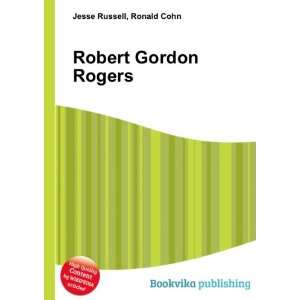 Robert Gordon Rogers Ronald Cohn Jesse Russell  Books